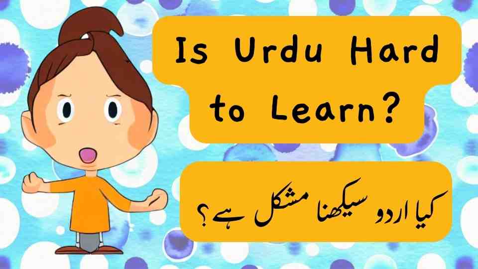 is-urdu-hard-to-learn-kids-learning-pod